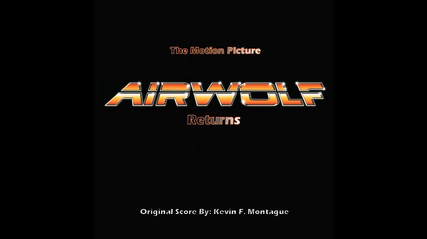 Airwolf Returns - Wide Screen letters on black background